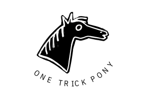 One TRick Pony
