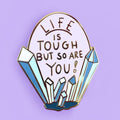 Jubly-Umph Self Care You Are Tough Lapel Pins
